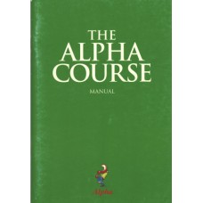 Alpha: The alpha course (manual)
