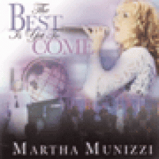 Munizzi, Martha : The best is yet to come