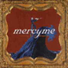 MercyMe : Coming up to breathe