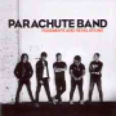 Parachute band : Roadmaps and revelations Parachute band : Roadmaps and revelations