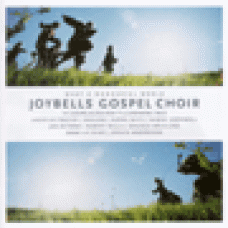 Joybells : What a wonderful world