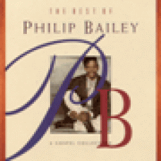 Bailey, Philip : Best of Phlip Bailey