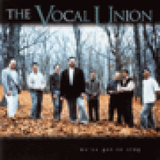 Vocal union : We've got to sing