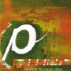 Passion : Better is one day Passion : Better is one day