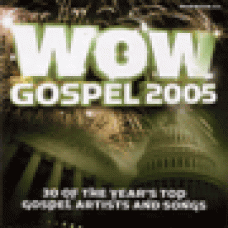 Various - Wow : Wow gospel 2005