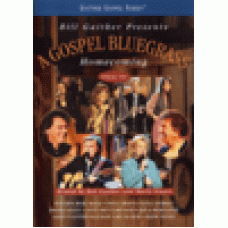 Gaither gospel series : A gospel bluegrass vol.1