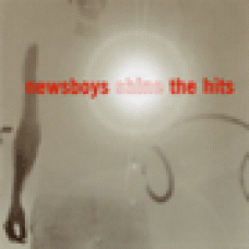 Newsboys : Shine - the hits