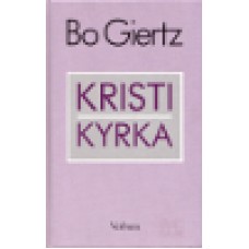 Giertz, Bo : Kristi kyrka