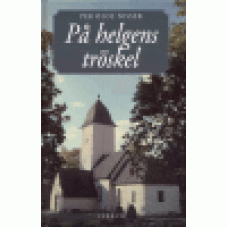 Nisser, Per-Olof : På helgens tröskel Nisser, Per-Olof : På helgens tröskel