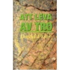 Prior David : Att leva av tro