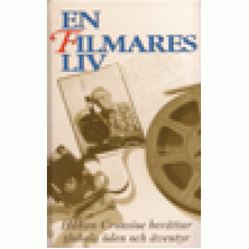 Cronsioe, Håkan : En filmares liv Cronsioe, Håkan : En filmares liv