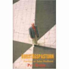 Östlin, Per : Korstågspastorn - porträtt av John Hedlund