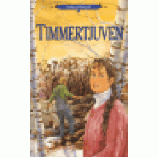 Johnson, Lois Walfrid : Timmertjuven