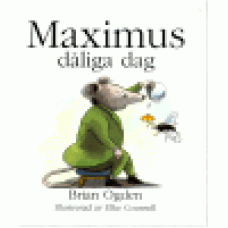 Ogden, Brian : Maximus dåliga dag