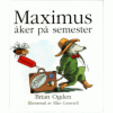Ogden, Brian : Maximus åker på semester