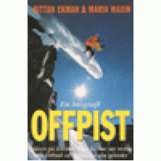 Ekman, Bittan & Maria Waxin : Offpist