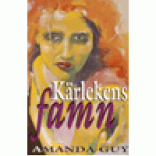 Guy, Amanda : Kärlekens famn