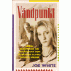 White, Joe : Vändpunkt
