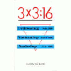 Bühlund, Gustav : 3 x 3:16 Bühlund, Gustav : 3 x 3:16