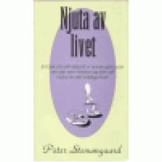 Stenumgaard, Peter : Njuta av livet