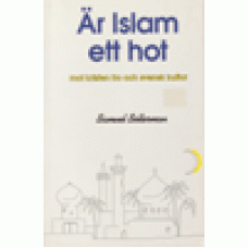 Sollerman, Samuel : Är islam ett hot