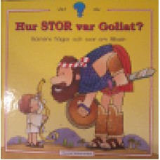 Elliot, B R : Hur stor var Goliat
