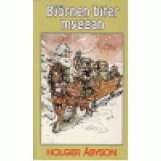 Åbyson, Holger : Björnen biter myggan Åbyson, Holger : Björnen biter myggan