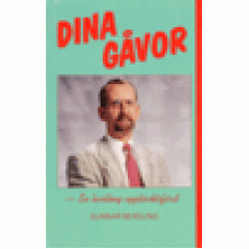 Bergling, Gunnar : Dina gåvor - en livslång upptäcktsfärd Bergling, Gunnar : Dina gåvor - en livslång upptäcktsfärd