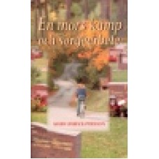 Osbeck-Persson, Mary : En mors kamp och sorgearbete Osbeck-Persson, Mary : En mors kamp och sorgearbete