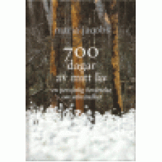 Jacobs, Maria : 700 dagar av mitt liv