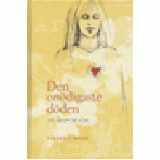 Holm, Stefan L : Den onödigaste döden Holm, Stefan L : Den onödigaste döden
