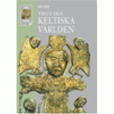Olsen, Ted : Tro i den keltiska världen Olsen, Ted : Tro i den keltiska världen