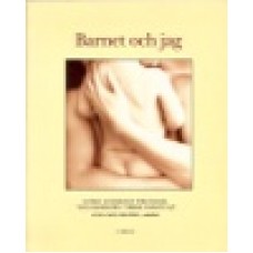 Mellergård m.fl. : Barnet och jag Mellergård m.fl. : Barnet och jag