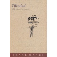 Mangs, Frank: Tilltalad