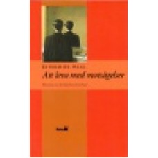 Waal, Esther de : Att leva med motsägelser