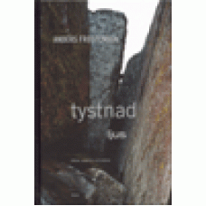 Frostenson, Anders : Tystnad - ljus