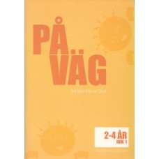 TnT ministries: På väg 2-4 år bok 1 TnT ministries: På väg 2-4 år bok 1