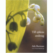 Burman, Atle : Till själens andetag