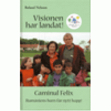 Nelsson, Roland : Visionen har landat