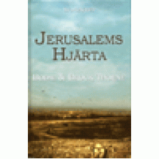Thoene, Bodie & Brock : Jerusalems hjärta (Sionsarvet 3)