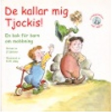 Jackson, J.S.: De kallar mig tjockis