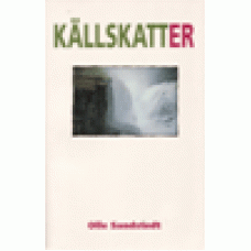 Sandstedt, Olle : Källskatter Sandstedt, Olle : Källskatter
