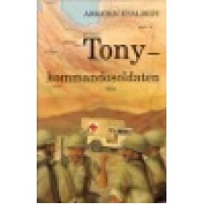Kvalbein, Asbjörn : Tony-kommandosoldaten