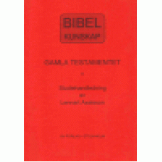 Axelsson, Lennart : Bibelkunskap - Gamla testamentet Axelsson, Lennart : Bibelkunskap - Gamla testamentet