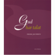 Jacobsen, Frank : Gud har talat Jacobsen, Frank : Gud har talat