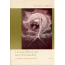 Lagerroth, Erland : Lovsång till livet och förnuftets filosofer