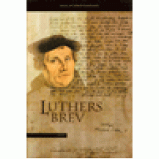 Luther, Martin : Luthers brev