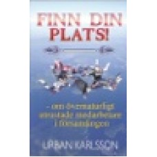 Karlsson, Urban : Finn din plats Karlsson, Urban : Finn din plats