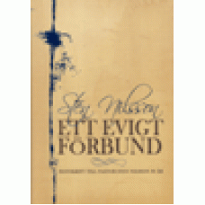 Nilsson, Sten : Ett evigt förbund Nilsson, Sten : Ett evigt förbund