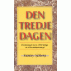 Sjöberg, Stanley : Den tredje dagen Sjöberg, Stanley : Den tredje dagen